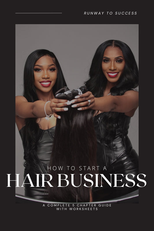 “Runway to Success” Guide to Selling Hair