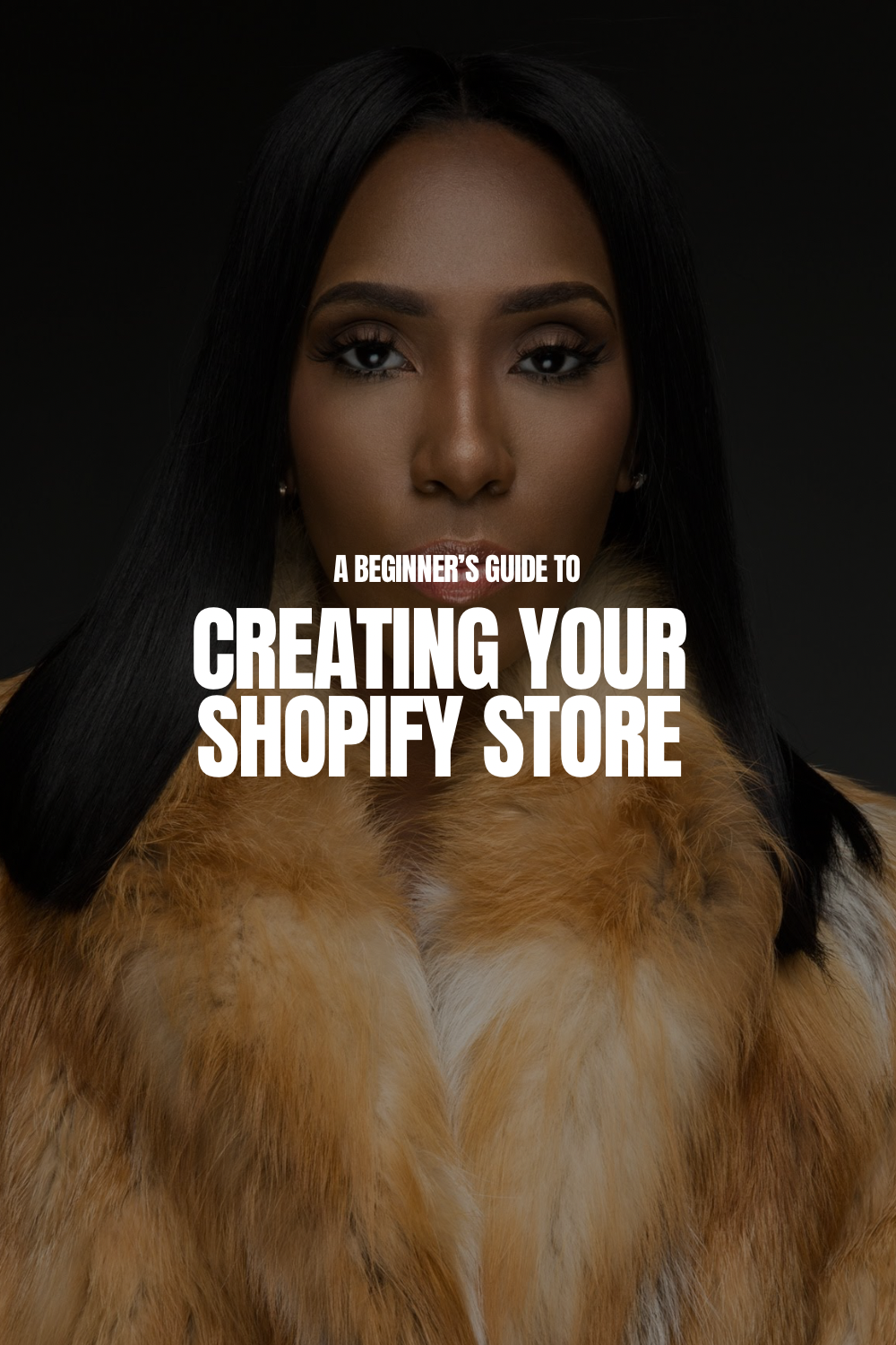 “A Beginner’s Guide” to Creating Your Shopify Store